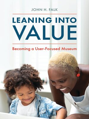 cover image of Leaning Into Value